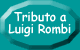 Tributo a Luigi Rombi - Uno di noi, un Carlofortino nel mondo