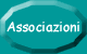 Visita la pagina delle associazioni